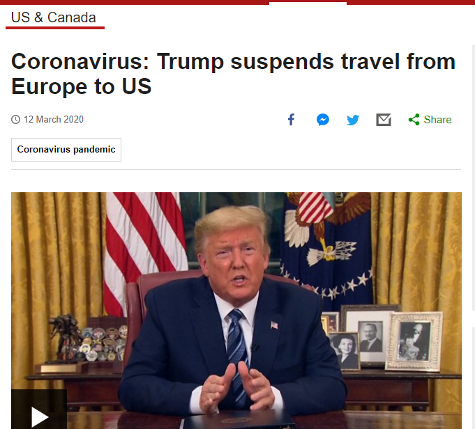 （图为英国BBC在3月12日发布的特朗普宣布禁止从欧洲入境美国的消息）