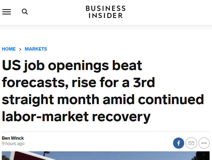 △《商业内幕》称，在劳动力市场持续复苏的情况下，美国空缺职位连续3个月增加
