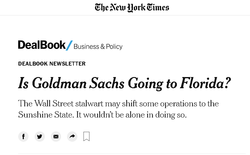 △《纽约时报》称，华尔街巨头高盛可能会将一些业务转移到佛罗里达州，它不会是唯一一个这样做的企业